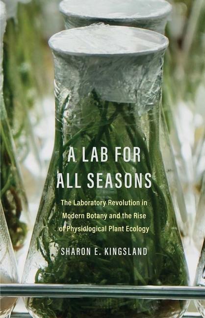 Cover: 9780300267211 | A Lab for All Seasons | Sharon E. Kingsland | Taschenbuch | 2023