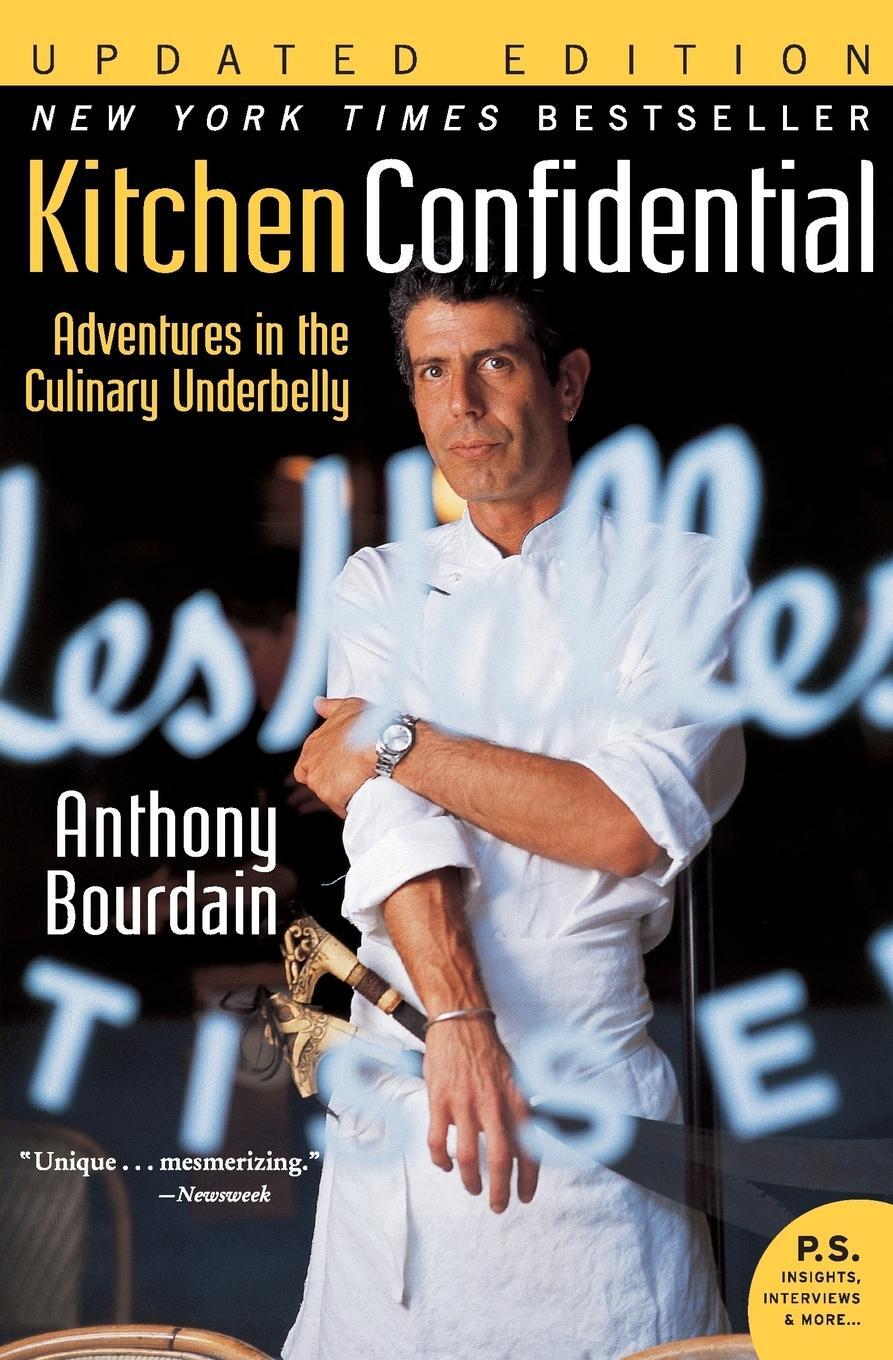 Cover: 9780060899226 | Kitchen Confidential | Adventures in the Culinary Underbelly | Buch