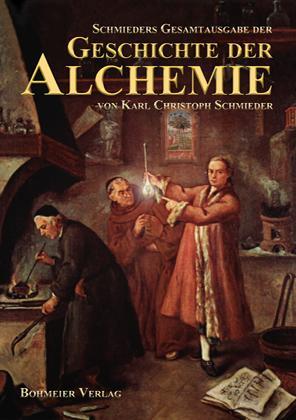 Cover: 9783890946177 | Schmieders Gesamtausgabe der Geschichte der Alchemie | Schmieder