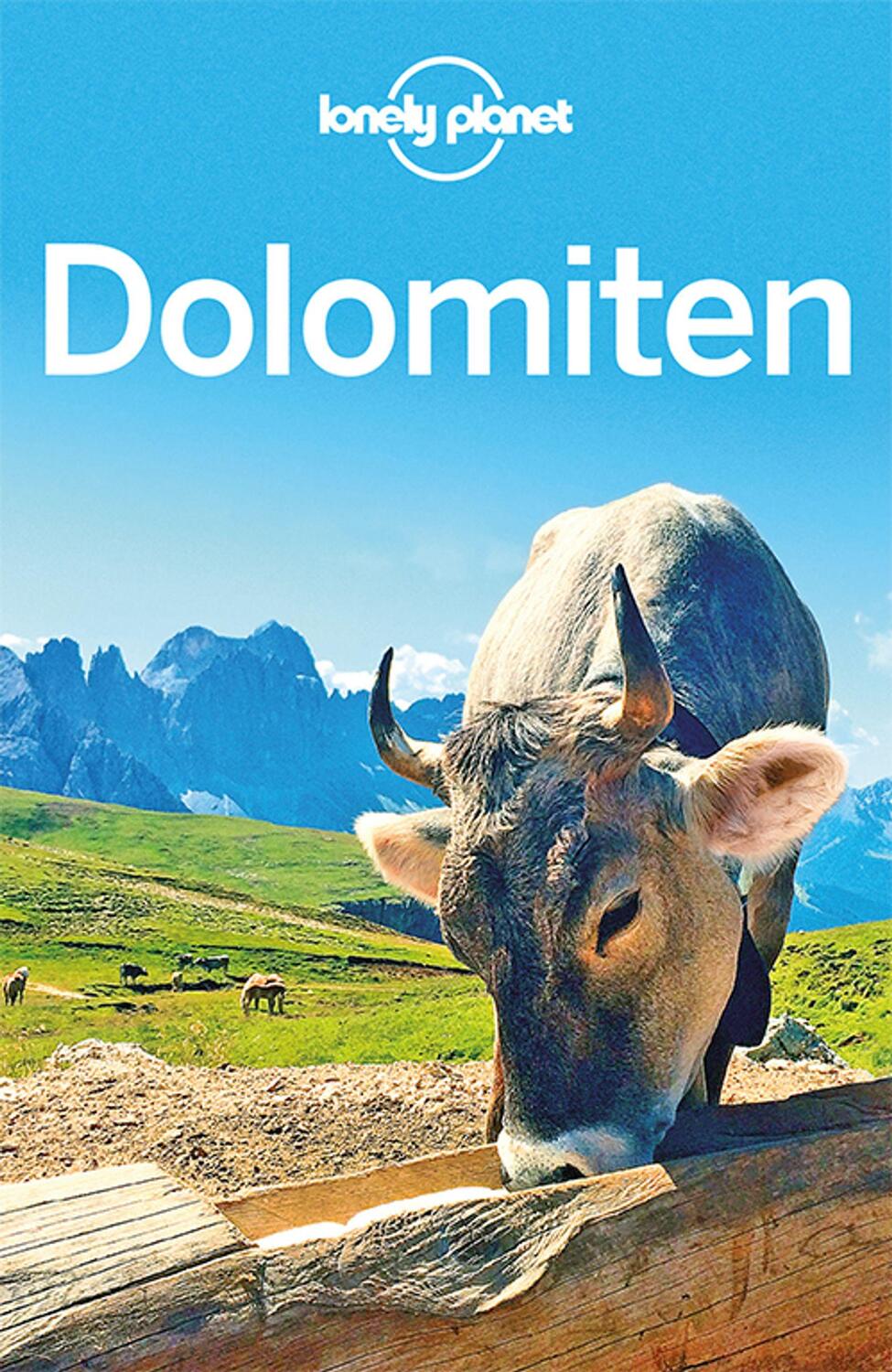 Cover: 9783829744706 | Lonely Planet Reiseführer Dolomiten | Taschenbuch | 448 S. | Deutsch