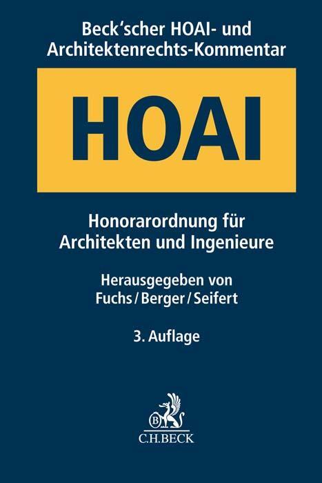 Cover: 9783406749810 | Beck'scher HOAI- und Architektenrechts-Kommentar | Heiko Fuchs (u. a.)