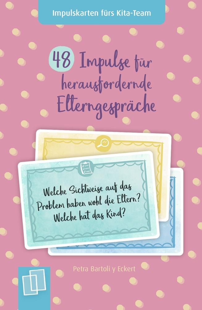 Cover: 9783834664006 | 48 Impulse für herausfordernde Elterngespräche | Eckert | Box | 48 S.