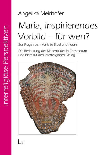 Cover: 9783643510952 | Maria, inspirierendes Vorbild - für wen? | Angelika Meirhofer | Buch