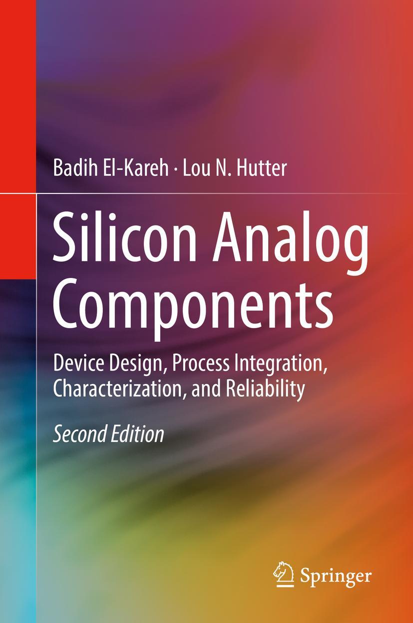 Cover: 9783030150846 | Silicon Analog Components | Lou N. Hutter (u. a.) | Buch | xlix | 2019