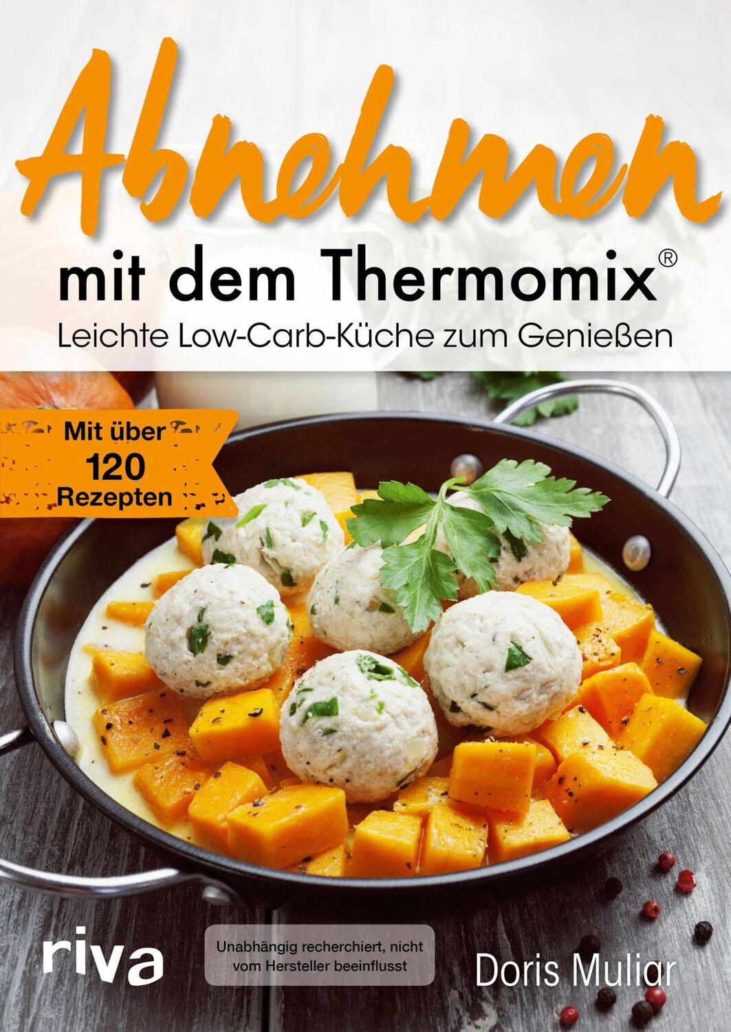 Cover: 9783742313737 | Abnehmen mit dem Thermomix® | Doris Muliar | Taschenbuch | 192 S.