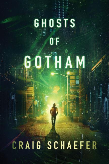 Cover: 9781542043991 | Ghosts of Gotham | Craig Schaefer | Taschenbuch | Englisch | 2019