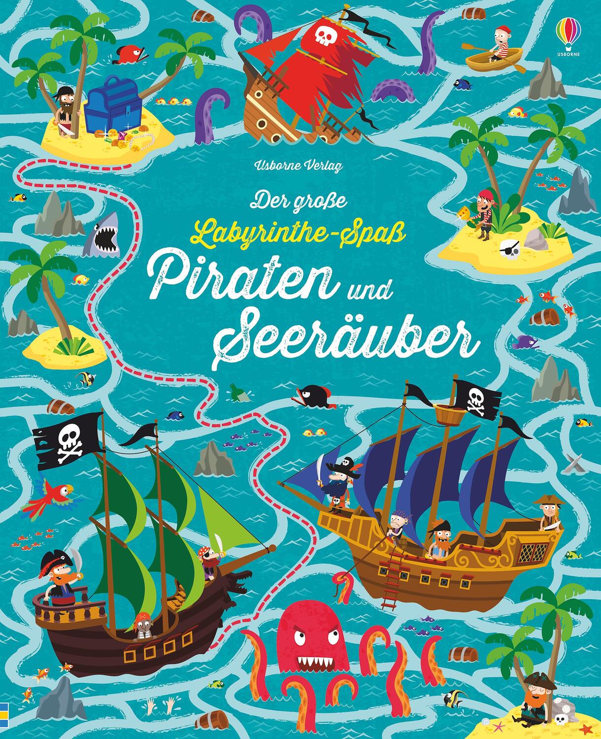 Cover: 9781782325772 | Der große Labyrinthe-Spaß: Piraten und Seeräuber | Kirsteen Robson