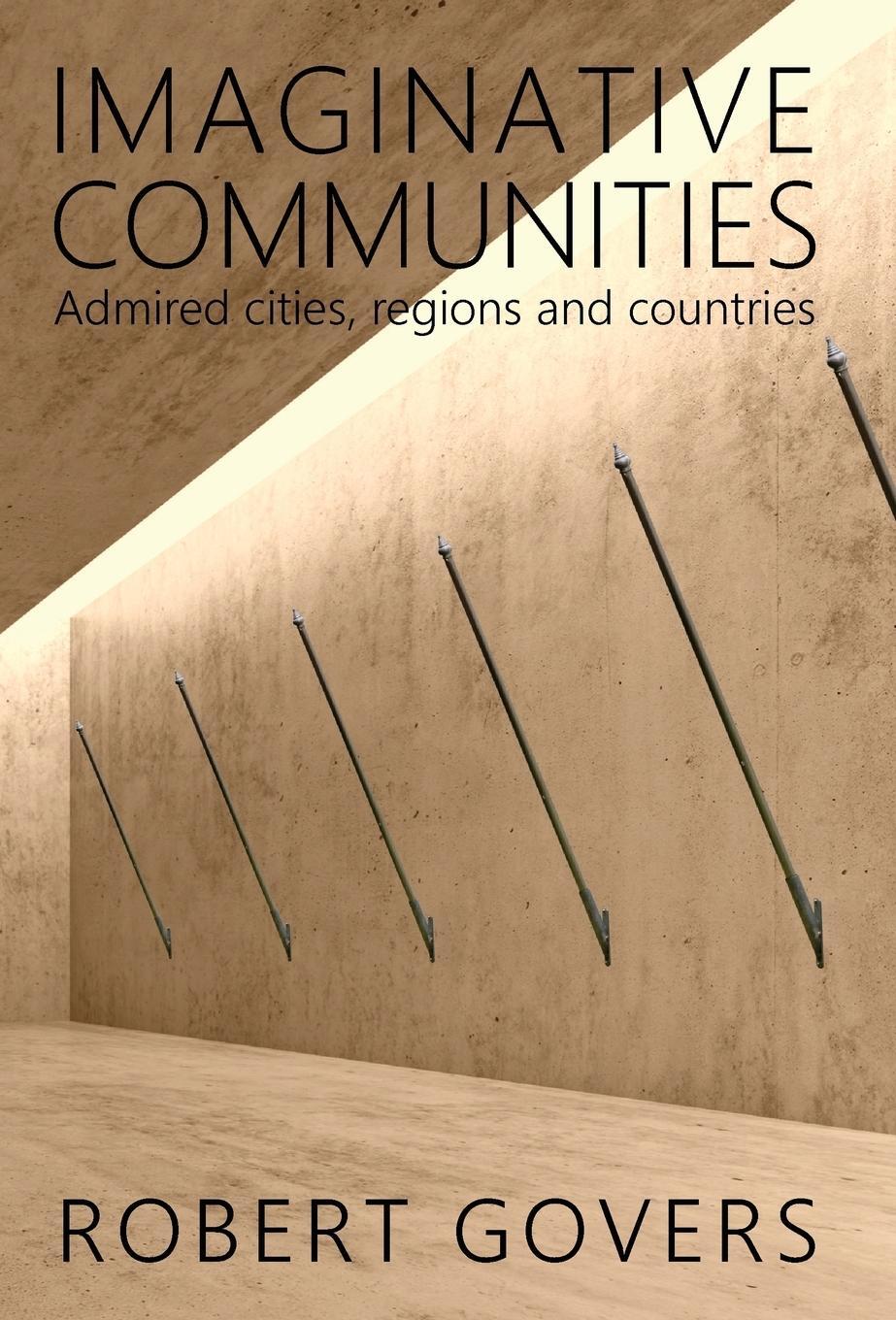 Cover: 9789082826500 | Imaginative Communities | Admired cities, regions and countries | Buch