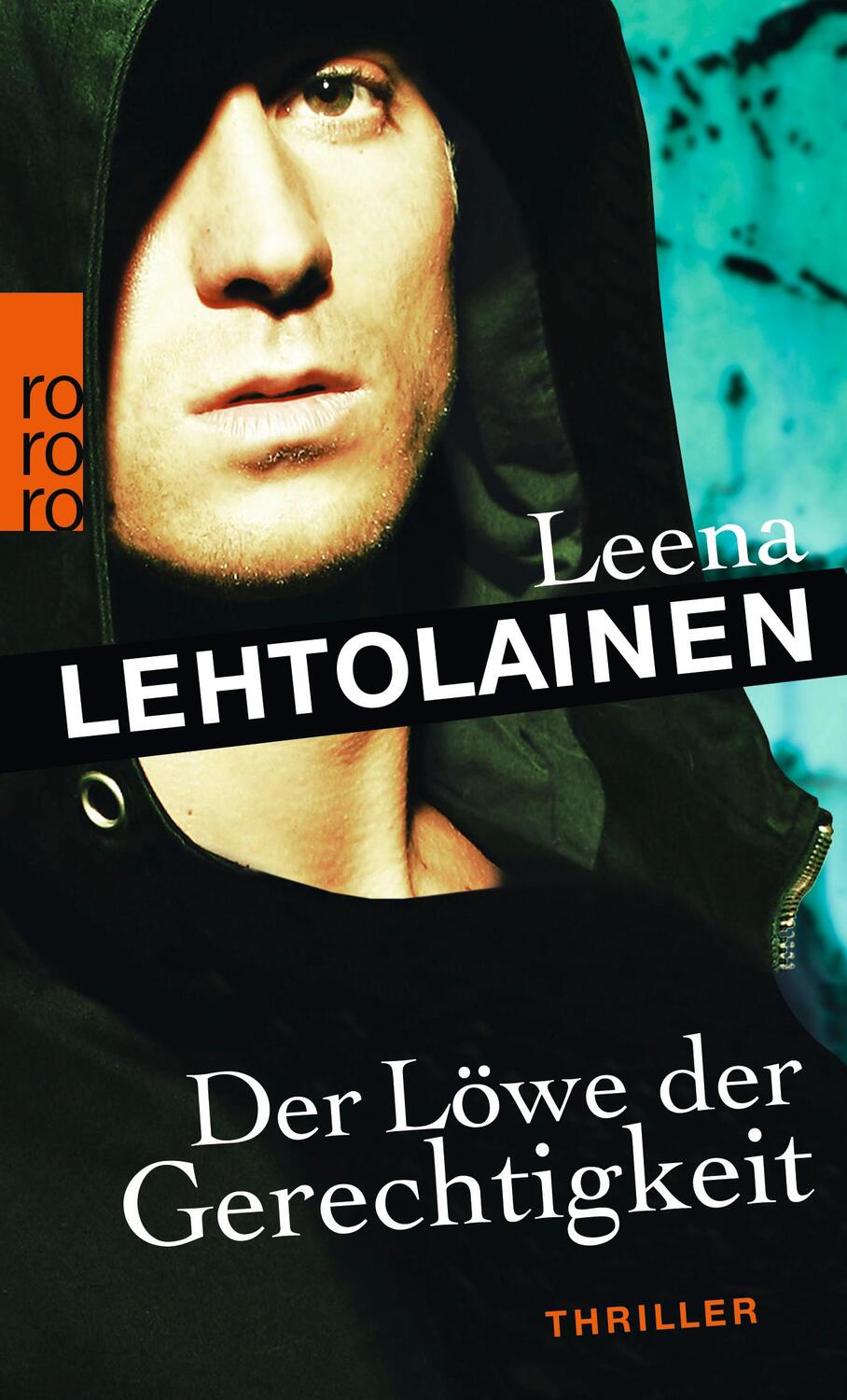 Cover: 9783499259586 | Der Löwe der Gerechtigkeit | Leena Lehtolainen | Taschenbuch | Deutsch