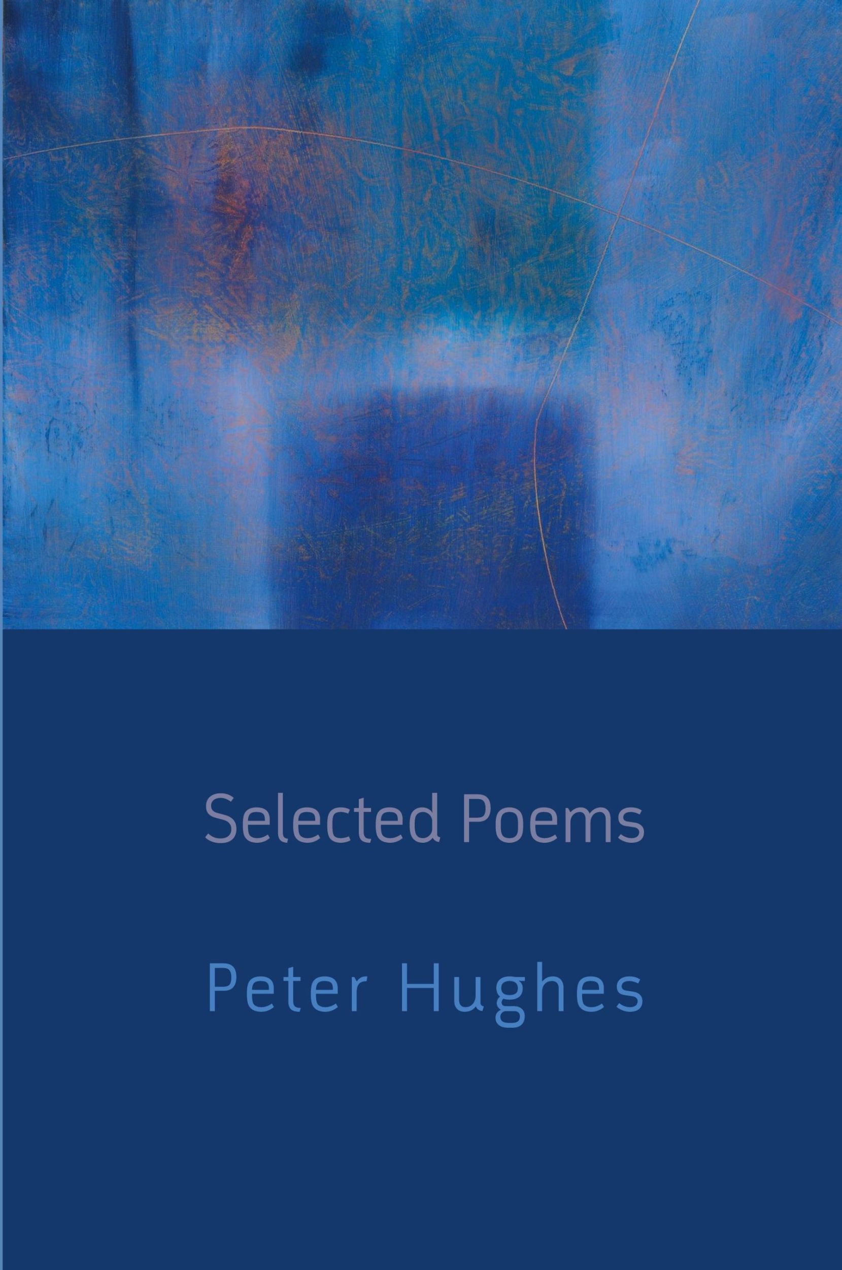 Cover: 9781848612716 | Selected Poems | Peter Hughes | Taschenbuch | Englisch | 2013