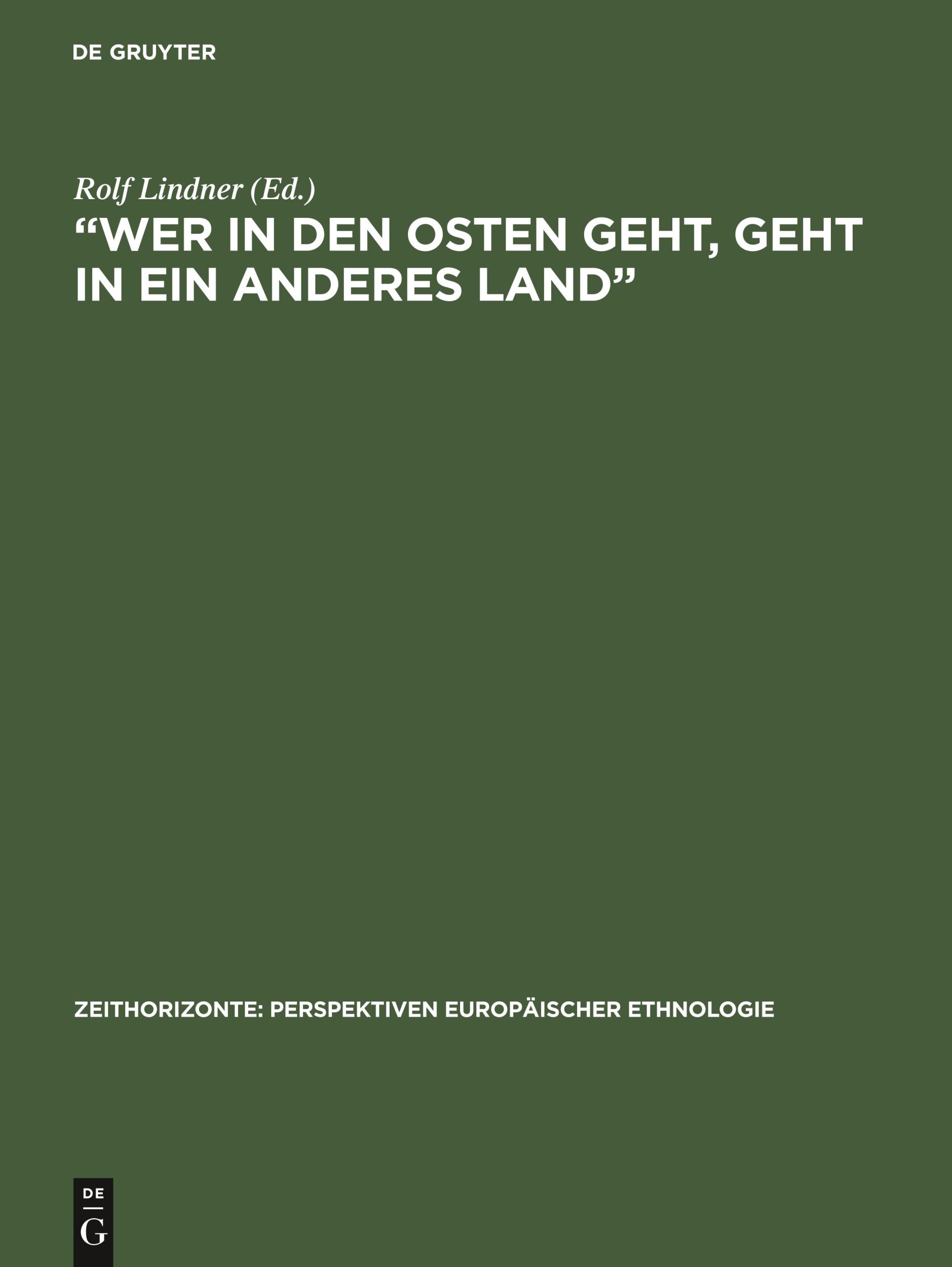 Cover: 9783050030654 | "Wer in den Osten geht, geht in ein anderes Land" | Rolf Lindner