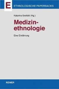 Cover: 9783496028598 | Medizinethnologie | Eine Einführung, Ethnologische Paperbacks | Buch