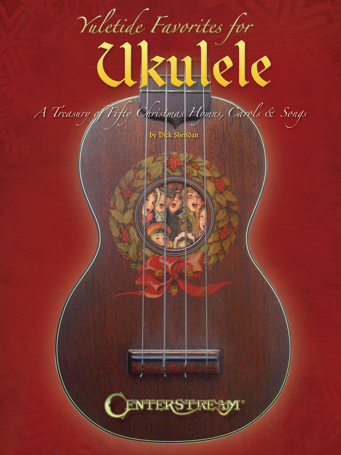 Cover: 884088859480 | Yuletide Favorites for Ukulele | Fretted | Buch | 2012