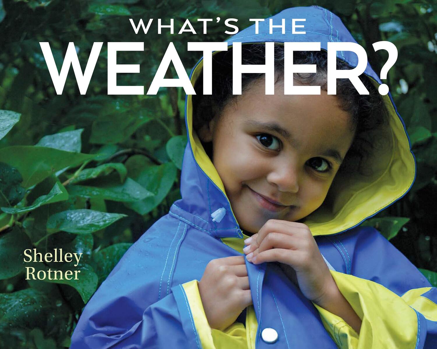 Cover: 9780823449415 | What's the Weather? | Shelley Rotner | Taschenbuch | Englisch | 2021
