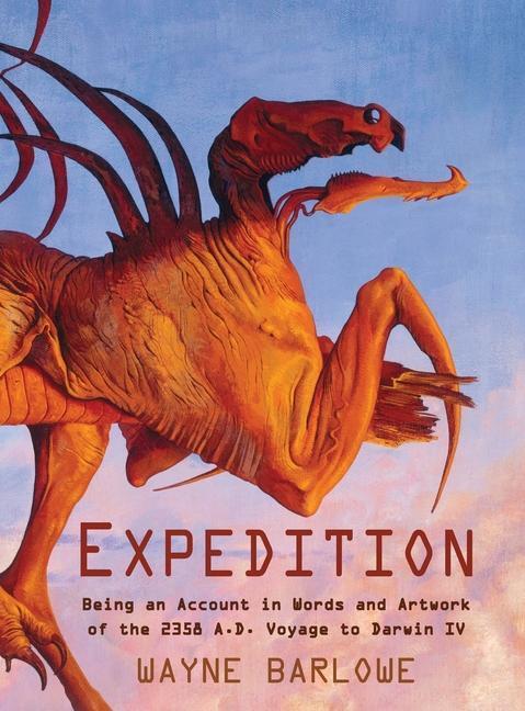 Cover: 9781635619515 | Expedition: Being an Account in Words and Artwork of the 2358 A.D....