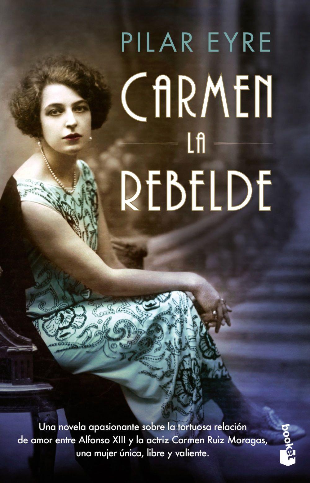 Cover: 9788408202349 | Carmen, la rebelde | Pilar Eyre | Taschenbuch | 432 S. | Spanisch