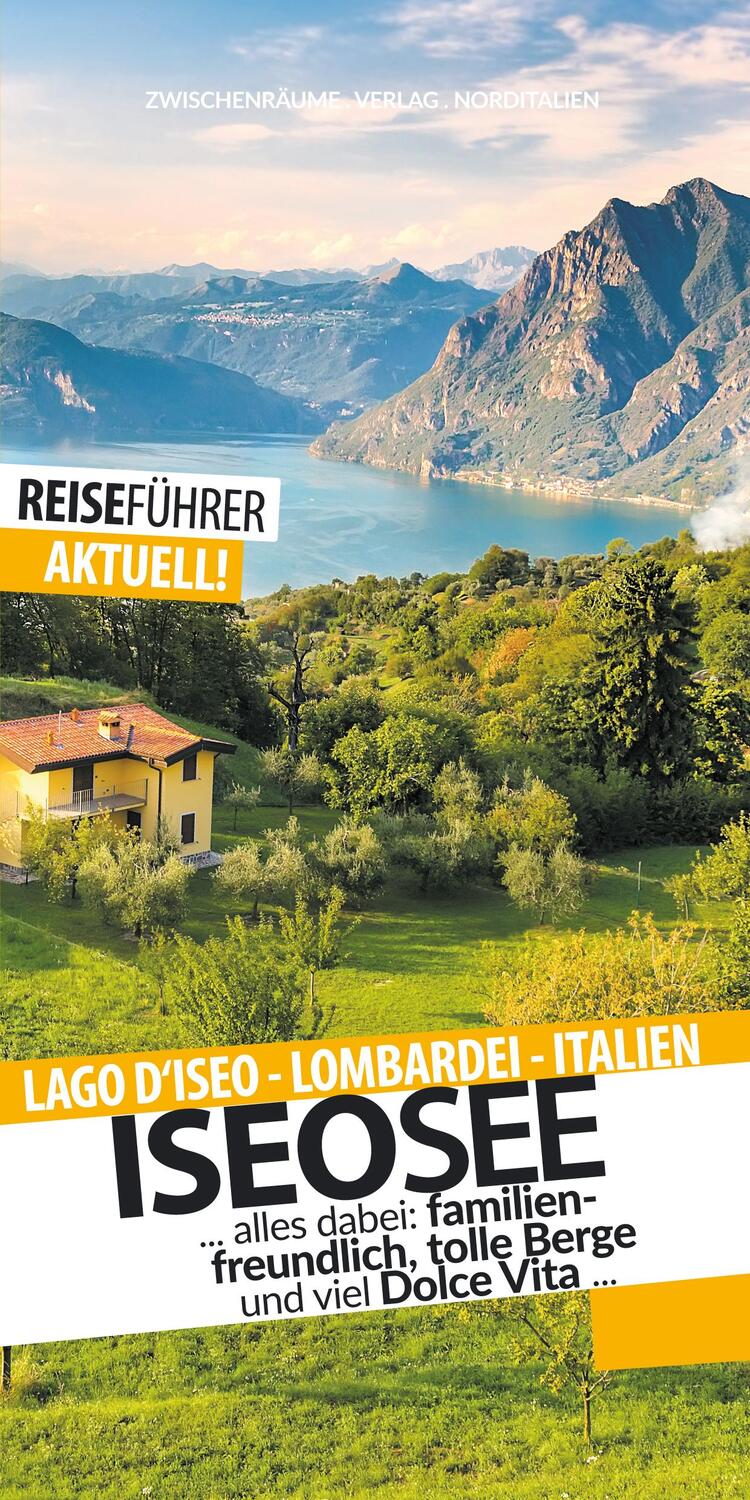 Cover: 9783943663310 | Iseosee - Reiseführer - Lago d'Iseo - Lombardei | Robert Hüther | Buch