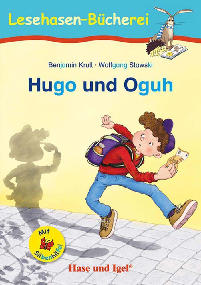 Cover: 9783863162290 | Hugo und Oguh / Silbenhilfe | Schulausgabe | Benjamin Krull | Buch