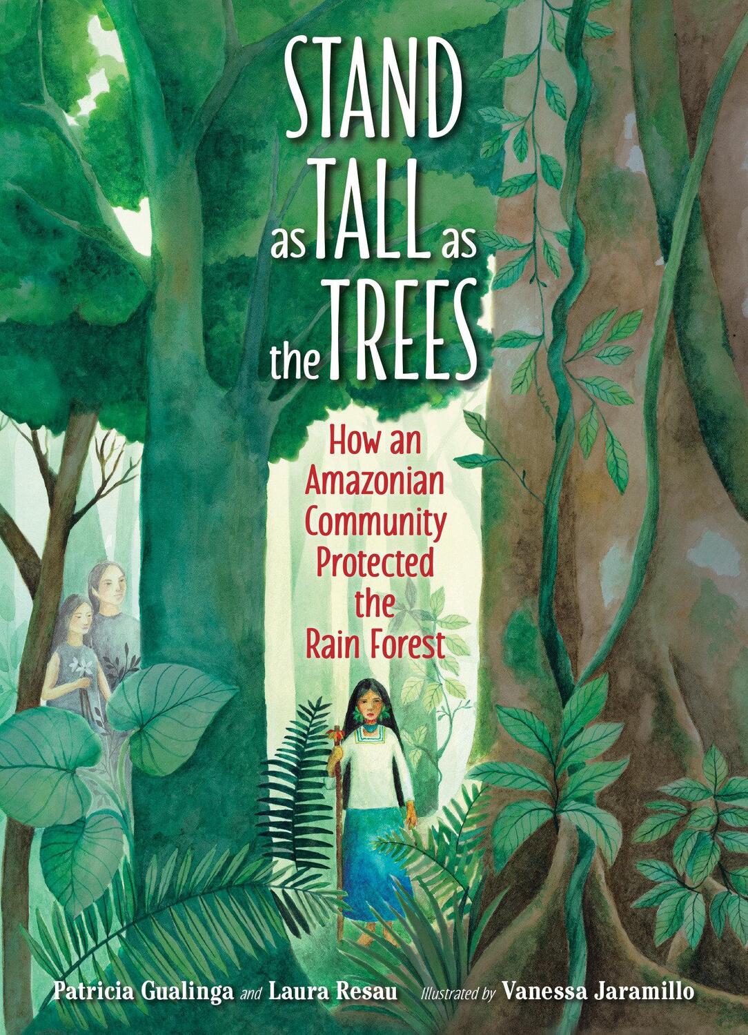 Cover: 9781623542368 | Stand as Tall as the Trees | Patricia Gualinga (u. a.) | Buch | 2023