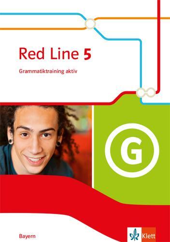 Cover: 9783125473362 | Red Line 5. Grammatiktraining aktiv Klasse 9. Ausgabe Bayern | Deutsch