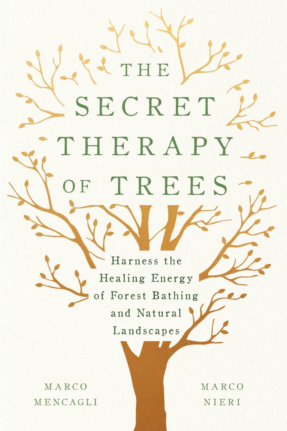 Cover: 9781984824141 | The Secret Therapy of Trees | Marco Mencagli (u. a.) | Buch | Englisch