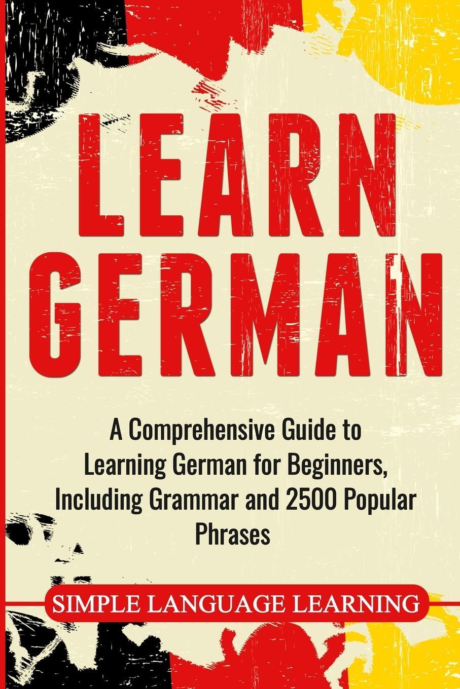 Cover: 9781647482121 | Learn German | Simple Language Learning | Taschenbuch | Paperback