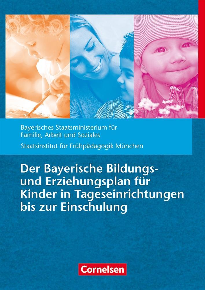 Cover: 9783834650399 | Bildungs- und Erziehungspläne / Der Bayerische Bildungs- und...