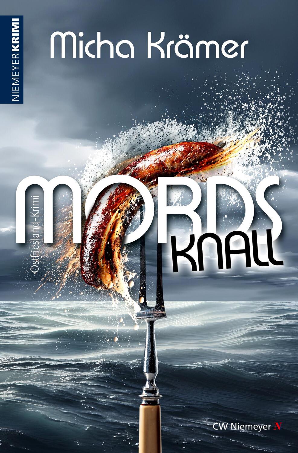 Cover: 9783827193230 | Mordsknall | Ostfriesland-Krimi | Micha Krämer | Taschenbuch | 432 S.