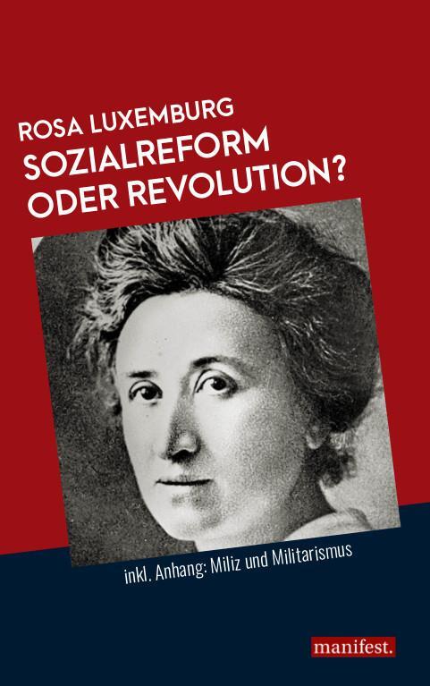 Cover: 9783961560530 | Sozialreform oder Revolution? | Inkl. Anhang: Miliz und Militarismus