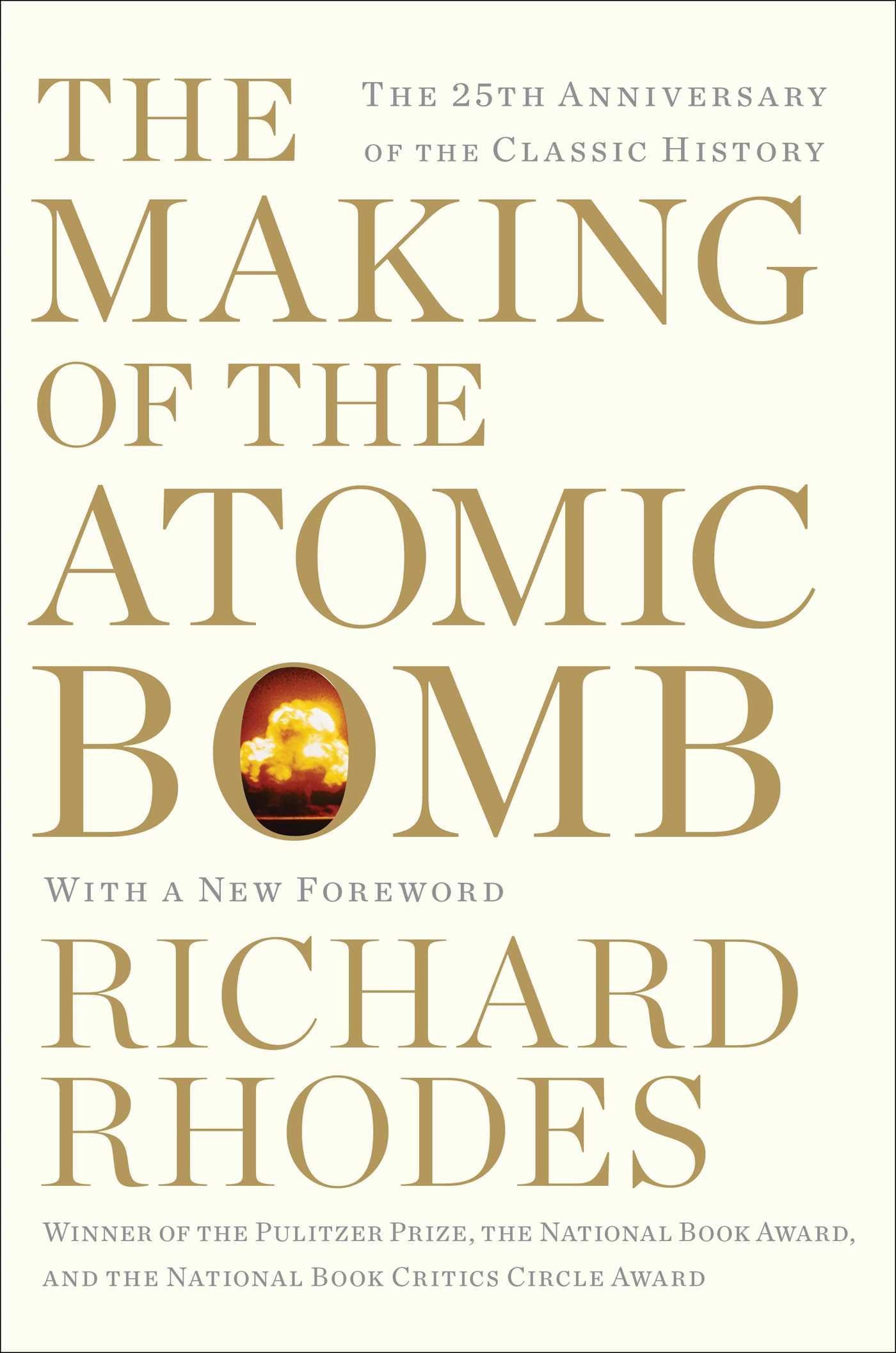 Cover: 9781451677614 | The Making of the Atomic Bomb | Richard Rhodes | Taschenbuch | 2012