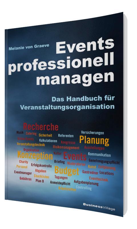 Cover: 9783869802602 | Events professionell managen | Melanie von Graeve | Taschenbuch | 2014