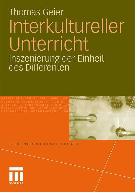 Cover: 9783531180137 | Interkultureller Unterricht | Inszenierung der Einheit des Differenten