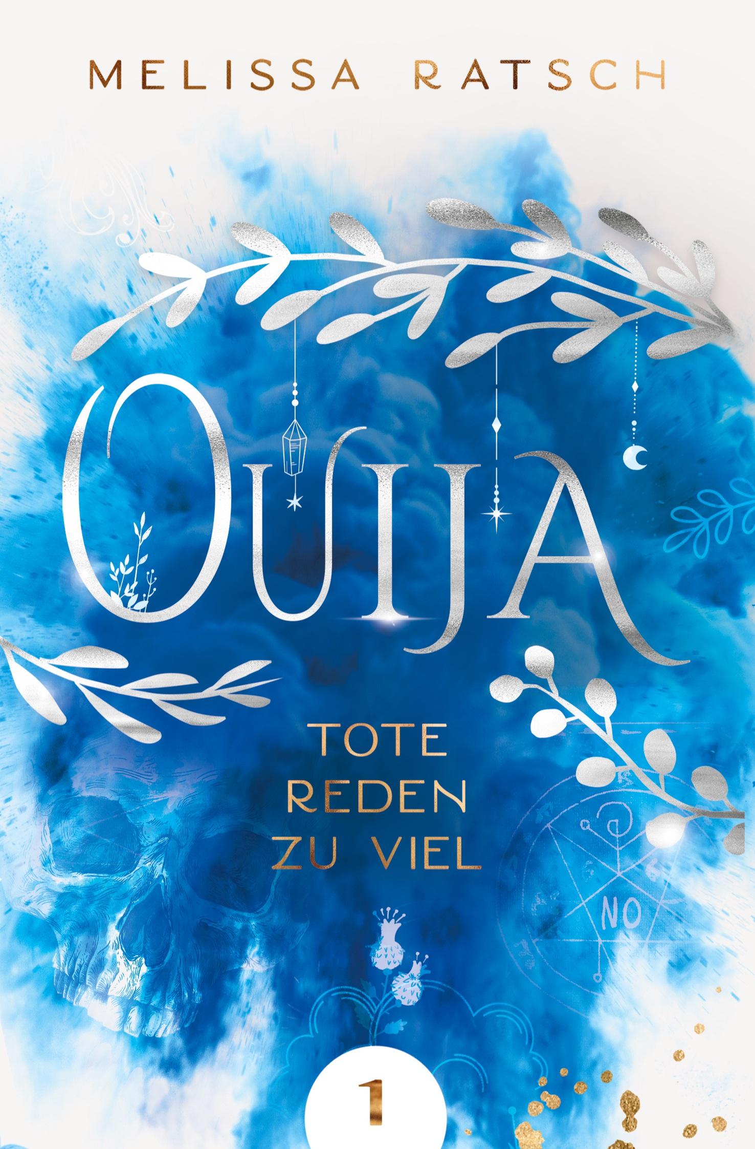 Cover: 9783754670903 | Ouija - Tote reden zu viel | Melissa Ratsch | Taschenbuch | Ouija