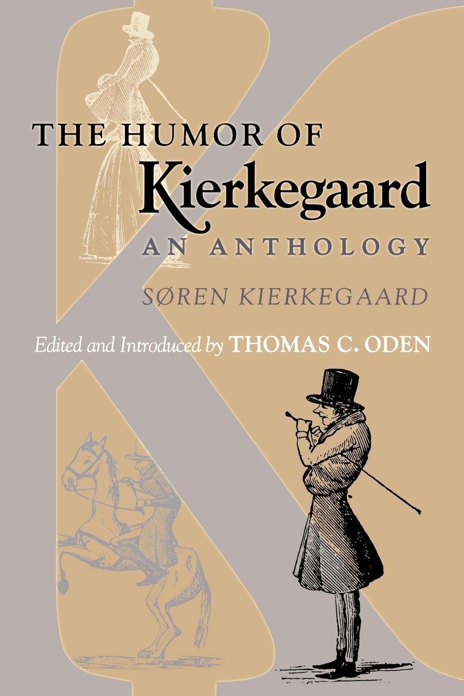 Cover: 9780691020853 | The Humor of Kierkegaard | An Anthology | Søren Kierkegaard | Buch