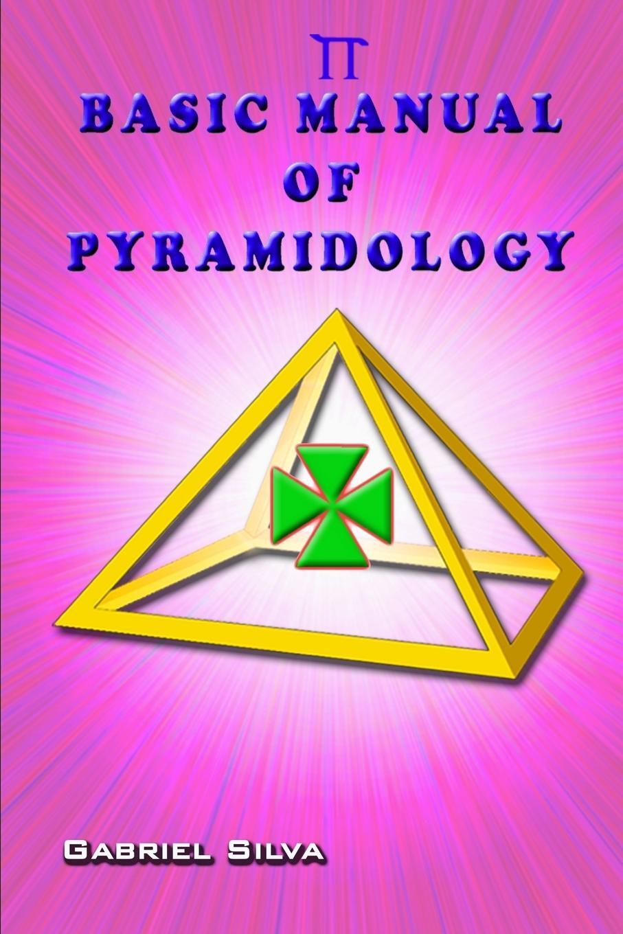 Cover: 9781326593223 | BASIC MANUAL OF PYRAMIDOLOGY | Gabriel Silva | Taschenbuch | Paperback