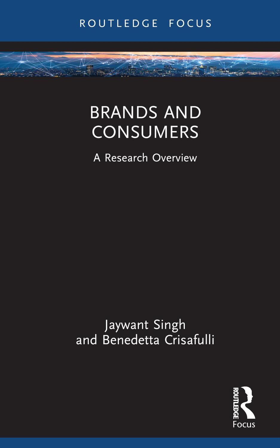 Cover: 9781138326897 | Brands and Consumers | A Research Overview | Jaywant Singh (u. a.)