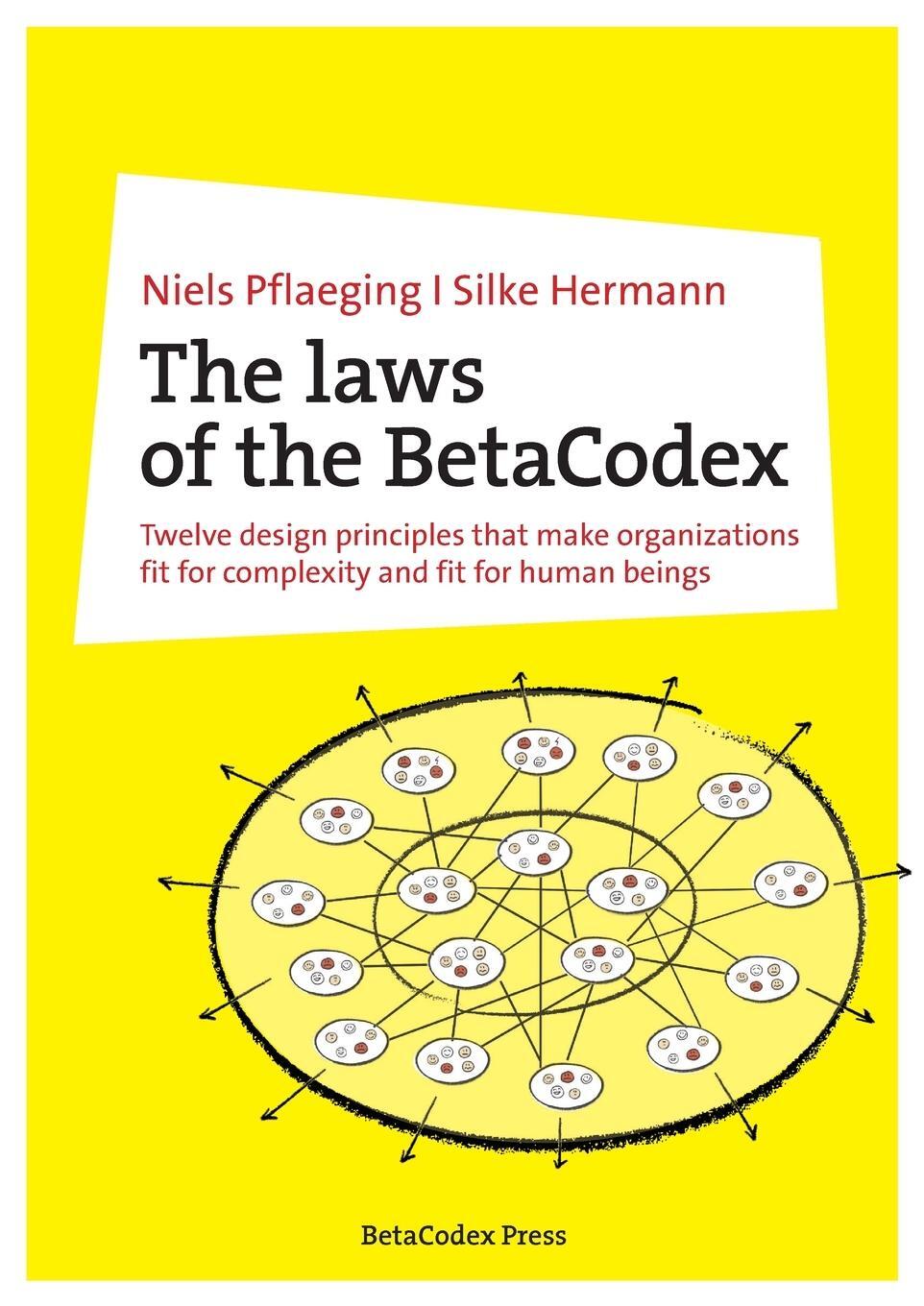 Cover: 9783948471262 | The laws of the BetaCodex | Niels Pflaeging | Taschenbuch | Paperback