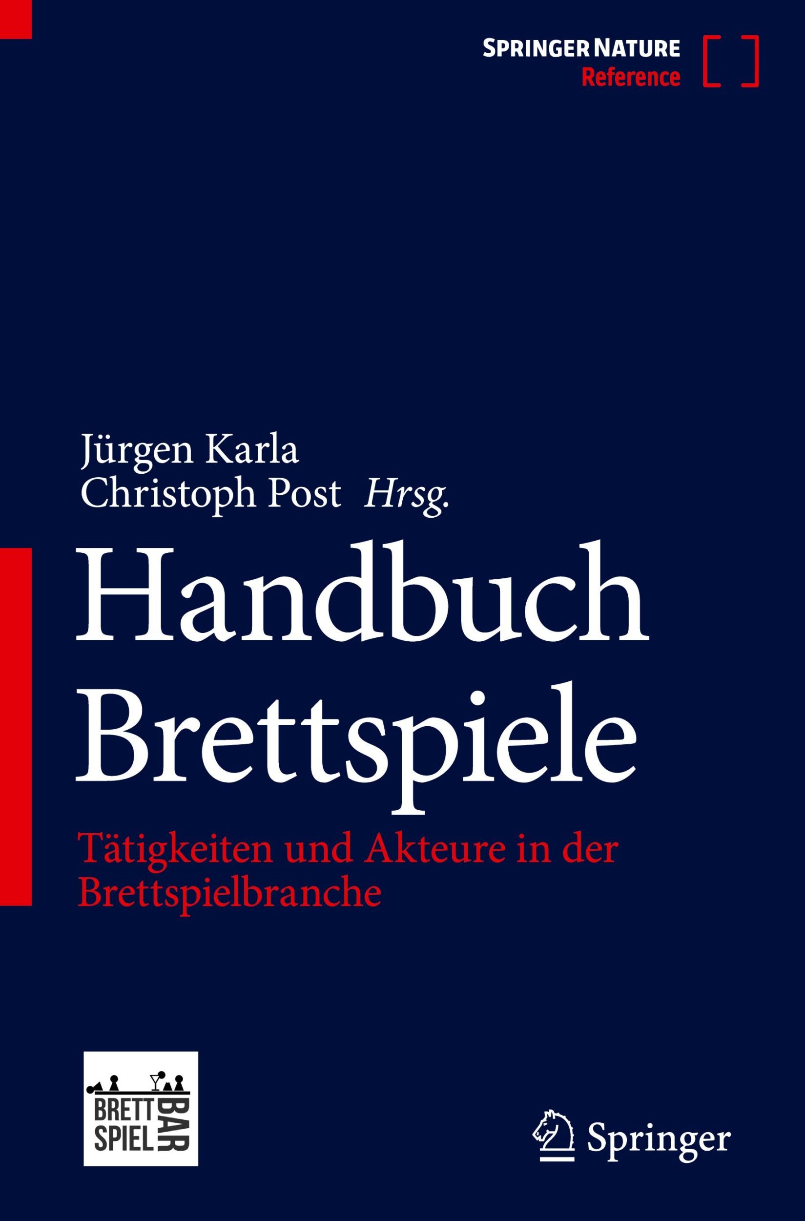 Cover: 9783662683385 | Handbuch Brettspiele | Christoph Post (u. a.) | Buch | xxix | Deutsch