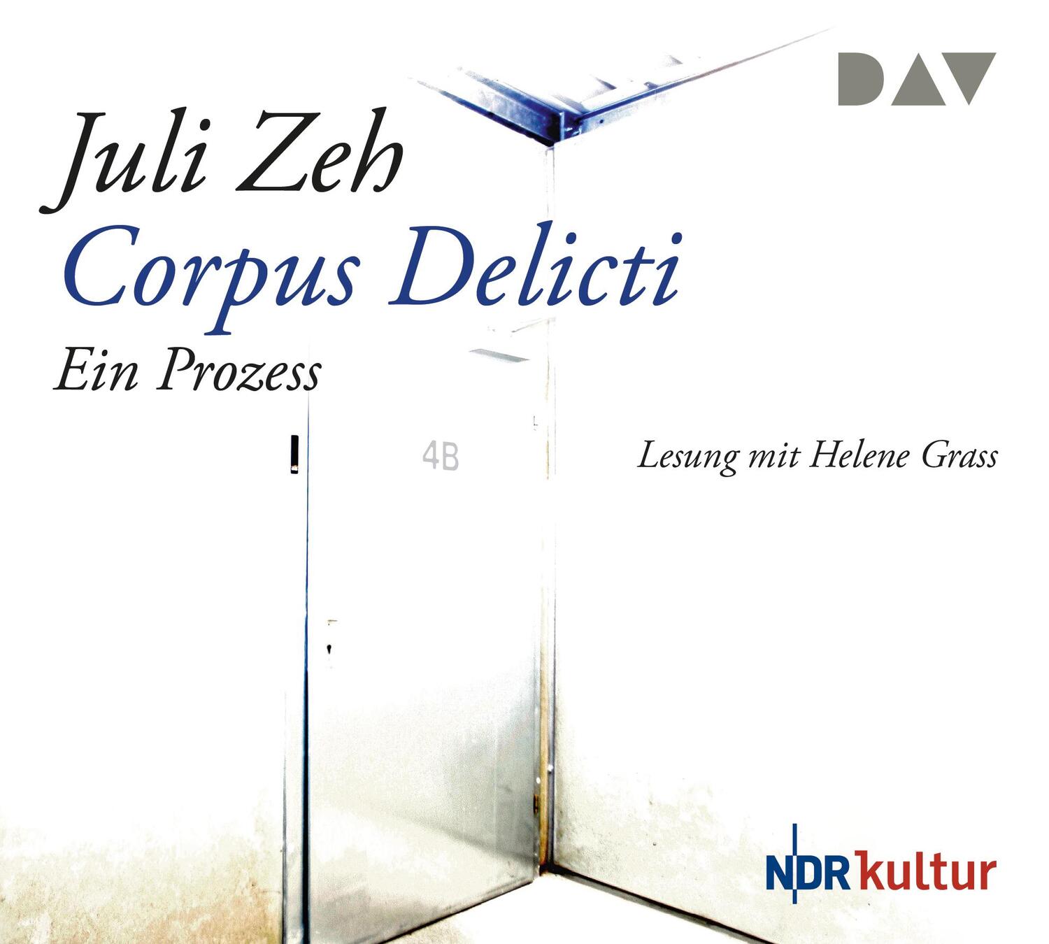 Cover: 9783898138772 | Corpus Delicti. Ein Prozess | Juli Zeh | Audio-CD | 4 Audio-CDs | 2009
