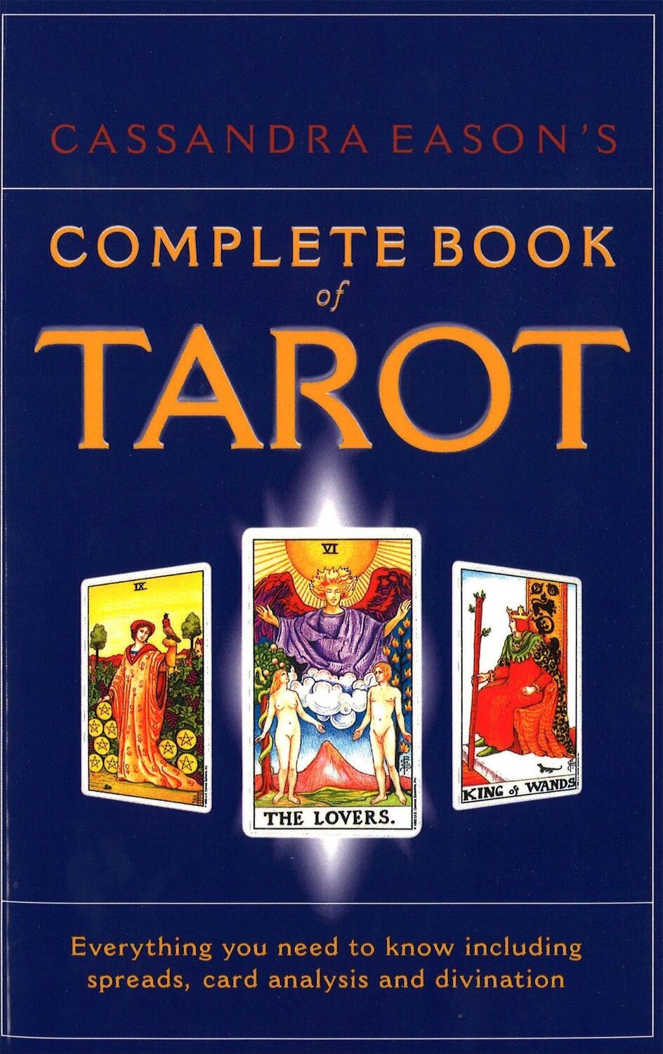 Cover: 9780749920197 | Cassandra Eason's Complete Book Of Tarot | Cassandra Eason | Buch