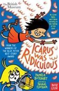 Cover: 9781788001205 | Icarus Was Ridiculous | Pamela Butchart | Taschenbuch | Baby Aliens