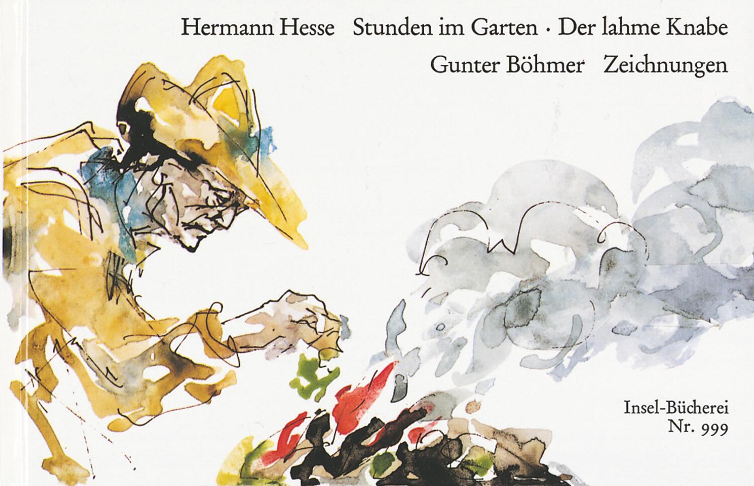Cover: 9783458089995 | Stunden im Garten. Der lahme Knabe | Zwei Idyllen | Hermann Hesse