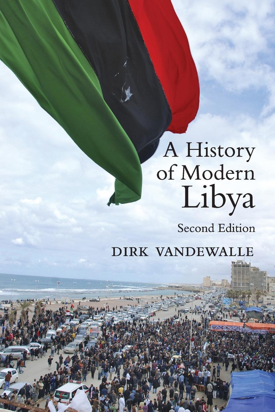 Cover: 9781107615748 | A History of Modern Libya | Dirk Vandewalle | Taschenbuch | Paperback