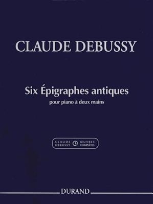 Cover: 9781476899800 | Claude Debussy - Six Epigraphes Antiques | Piano | Grabowski | Buch