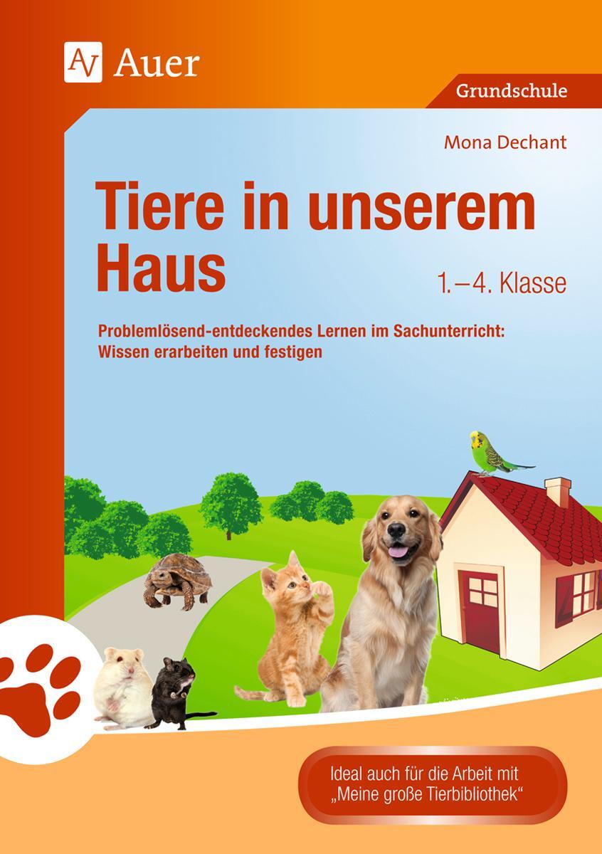 Cover: 9783403067610 | Tiere in unserem Haus | Mona Dechant | Broschüre | Deutsch | 2012