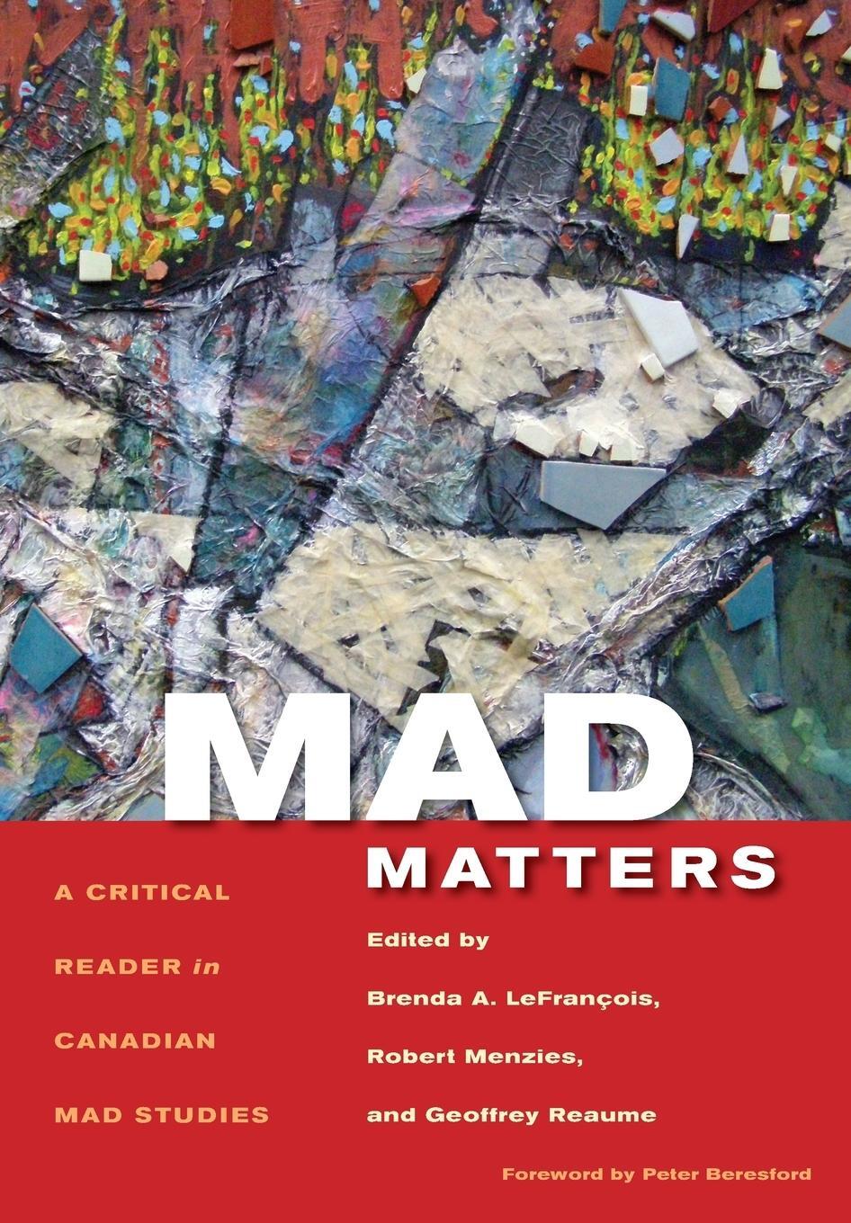 Cover: 9781551305349 | Mad Matters | Geoffrey Reaume | Taschenbuch | Paperback | Englisch