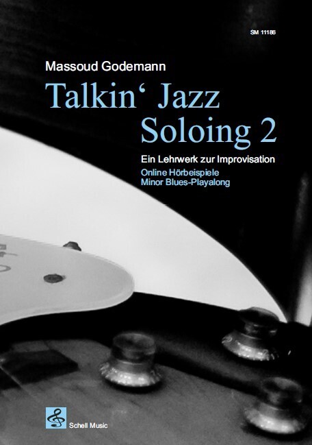 Cover: 9783864111860 | Talkin' Jazz - Soloing 2 | Massoud Godemann | Taschenbuch | 60 S.