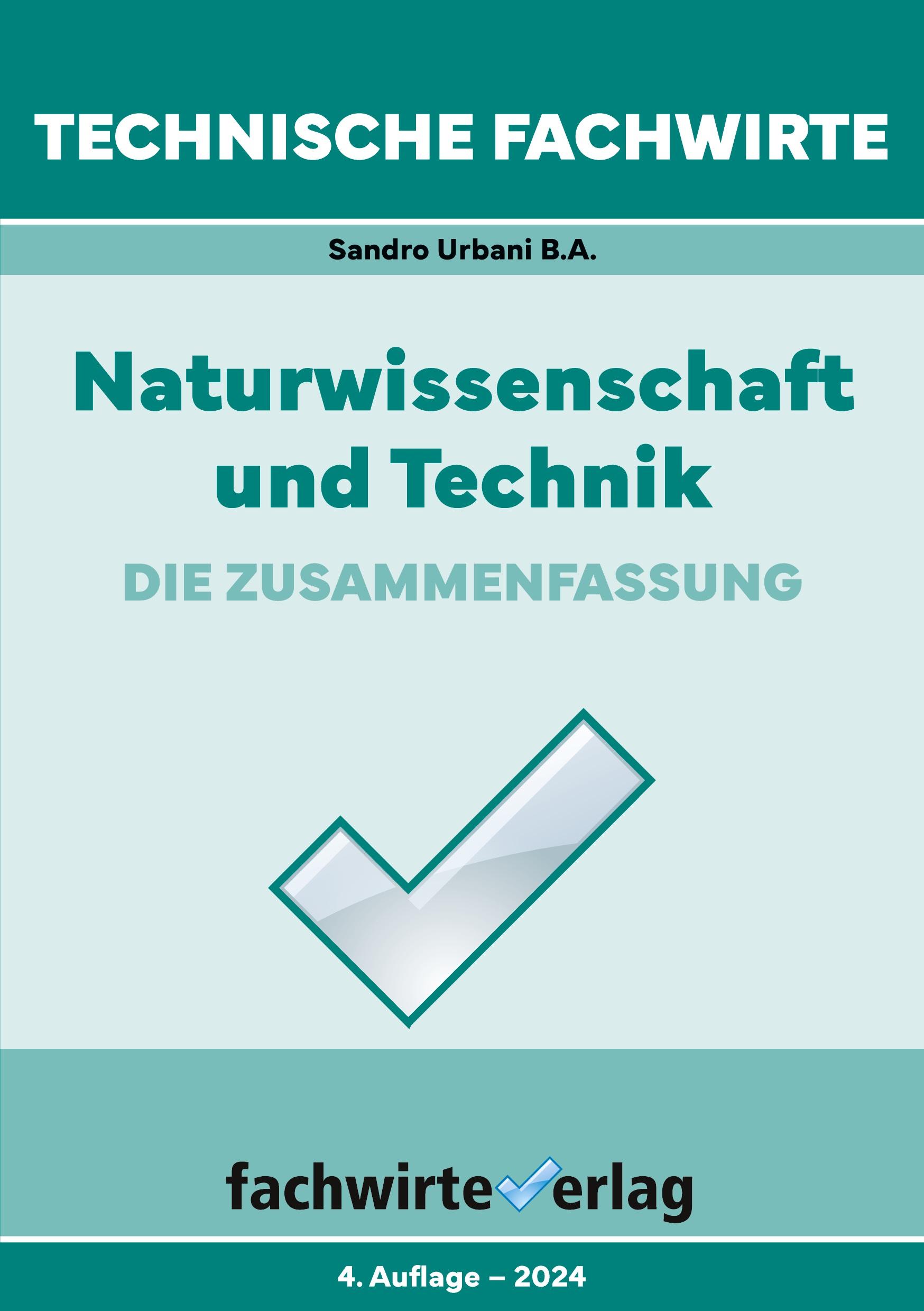 Cover: 9783958877184 | Technische Fachwirte | Naturwissenschaft und Technik | Sandro Urbani