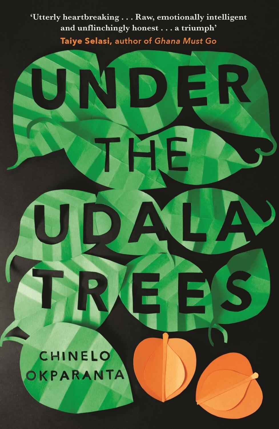 Cover: 9781847088383 | Under the Udala Trees | Chinelo Okparanta | Taschenbuch | Englisch