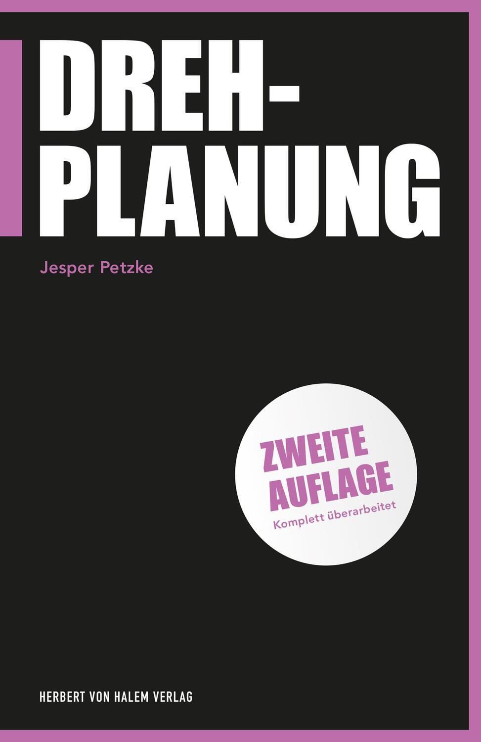 Cover: 9783744519465 | Drehplanung | Jesper Petzke | Taschenbuch | Praxis Film | Deutsch